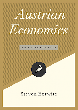 Austrian Economics: An Introduction