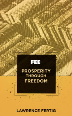 Prosperity Through Freedom