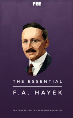 The Essential F. A. Hayek