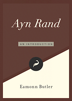 Ayn Rand: An Introduction