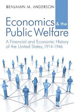 Economics and the Public Welfare