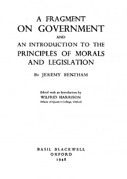 A Fragment on Government e An Introduction to the Principles of Morals and Legislation