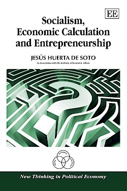 Socialism, Economic Calculation and Entrepreneurship