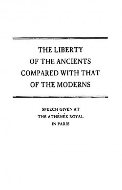 On the Liberty of the Ancients Compared with That of the Moderns