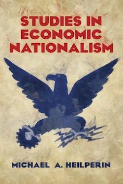 Studies in Economic Nationalism