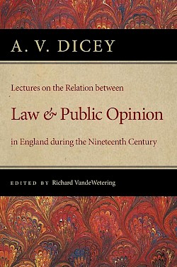 Lectures on the Relation between Law and Public Opinion