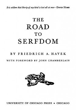 The Road To Serfdom