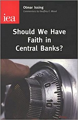 Should We Have Faith in Central Banks?
