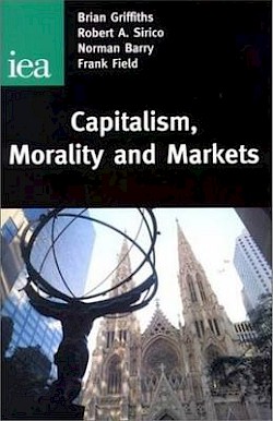Capitalism, Morality and Markets