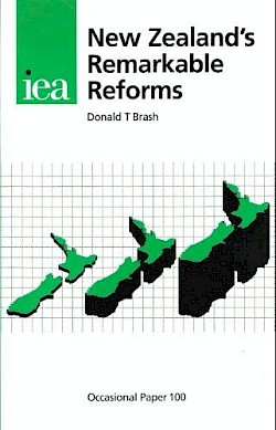 New Zealand’s Remarkable Reforms