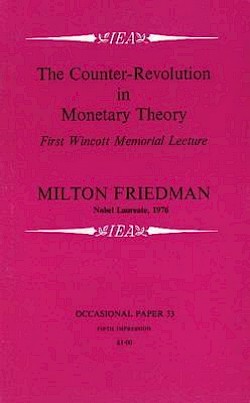 The Counter-Revolution in Monetary Theory