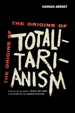The Origins Of Totalitarianism