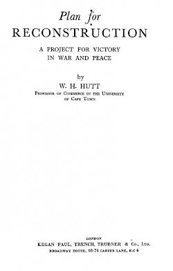 Plan for Reconstruction: A Project for Victory in War and Peace