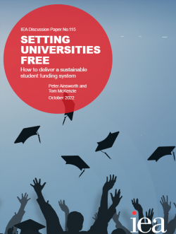 Setting Universities Free: How to deliver a sustainable student funding system